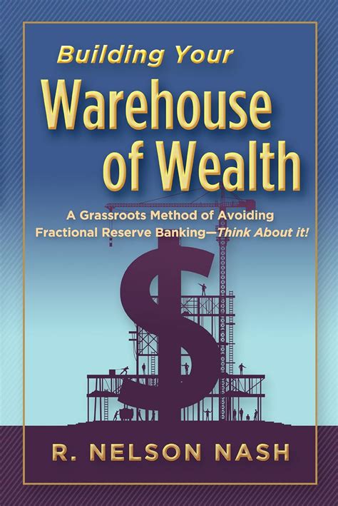building your warehouse of wealth ebook r nelson nash Kindle Editon